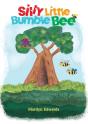 Silly Little Bumble Bee - Preview