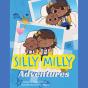Silly Milly Adventures - Preview