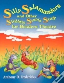 Capa do artigo Silly Salamanders And Other Slightly Stupid Stuff For Readers Theatre