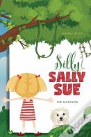 Silly Sally Sue