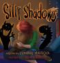 Silly Shadows - Preview