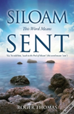Capa do artigo Siloam This Word Means Sent