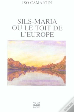 Capa do artigo Sils-Maria Ou Le Toit De L'Europe : Reflexions Et Perspectives