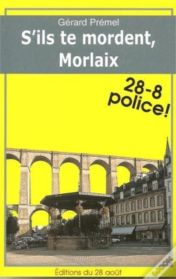 Capa do artigo S'Ils Te Mordent, Morlaix