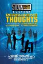 Silva Ultramind Systems Persuasive Thoughts - Preview