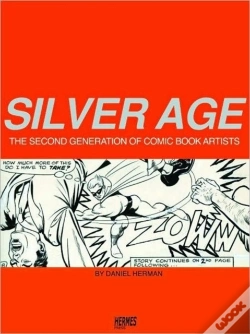 Capa do artigo Silver Age: The Second Generation Of Comic Artists