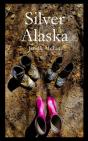 Silver Alaska - Preview