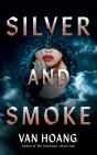 Silver And Smoke - Preview