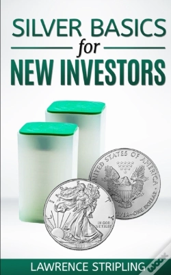 Capa do artigo Silver Basics For New Investors
