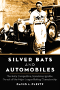 Silver Bats And Automobiles - Preview