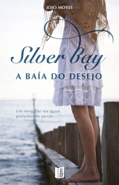 Capa do artigo Silver Bay - A Baía do Desejo