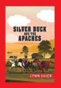 Silver Buck And The Apaches - Preview
