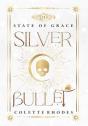 Silver Bullet - Preview