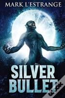 Silver Bullet