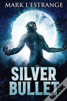 Silver Bullet