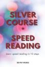 Silver Course  * Speed Reading - Preview