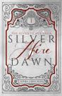 Silver Dawn Afire - Preview