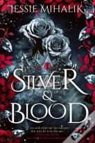 Silver & Blood