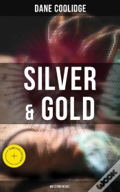 Capa do artigo Silver & Gold (Western Novel)