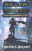 Silver & Smith And The Jazeer'S Light