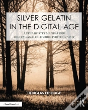 Capa do artigo Silver Gelatin In The Digital Age