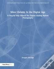 Capa do artigo Silver Gelatin In The Digital Age