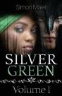 Silver Green - Volume I - Preview