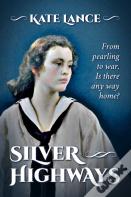 Silver Highways