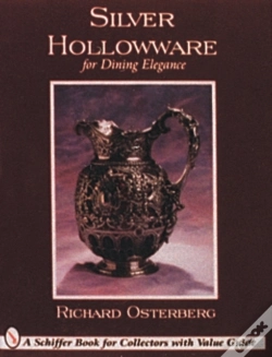 Capa do artigo Silver Hollowware For Dining Elegance