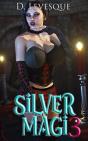 Silver Magi 3 - Preview