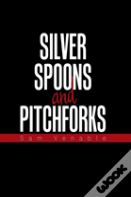 Silver Spoons And Pitchforks