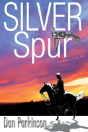 Silver Spur - Preview