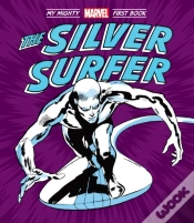 Capa do artigo Silver Surfer: My Mighty Marvel First Book