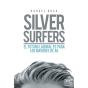 Silver Surfers - Preview
