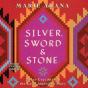 Silver, Sword, And Stone - Preview
