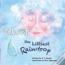 Capa do artigo Silver, The Littlest Raindrop