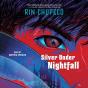 Silver Under Nightfall - Preview