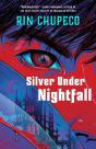 Silver Under Nightfall - Preview