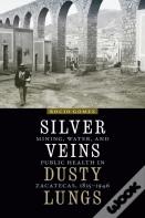 Silver Veins, Dusty Lungs