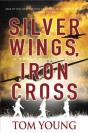 Silver Wings, Iron Cross - Preview