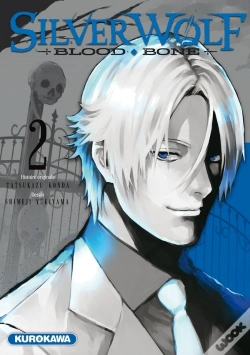 Capa do artigo Silver Wolf - Blood Bone - Tome 2