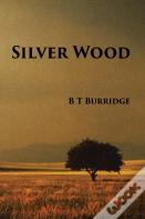 Silver Wood