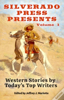 Capa do artigo Silverado Press Presents: Western Stories By Today'S Top Writers