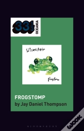 Silverchair'S Frogstomp