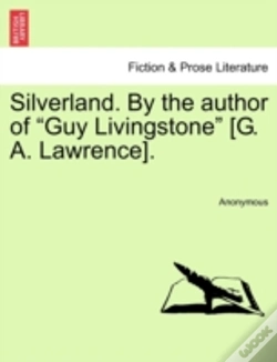 Capa do artigo Silverland. By The Author Of  Guy Living
