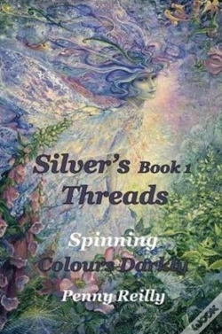 Capa do artigo Silver'S Threads Book 1: Spinning Colours Darkly