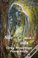 Silver'S Threads, Book 2