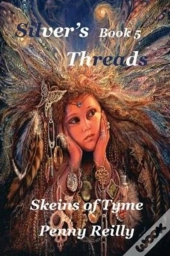 Silver'S Threads Book 5
