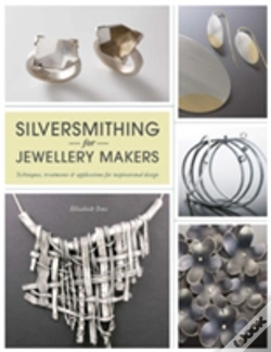 Capa do artigo Silversmithing For Jewellery Makers