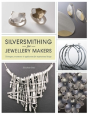 Silversmithing For Jewellery Makers - Preview
